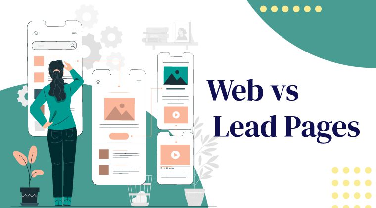 Web vs Lead Pages