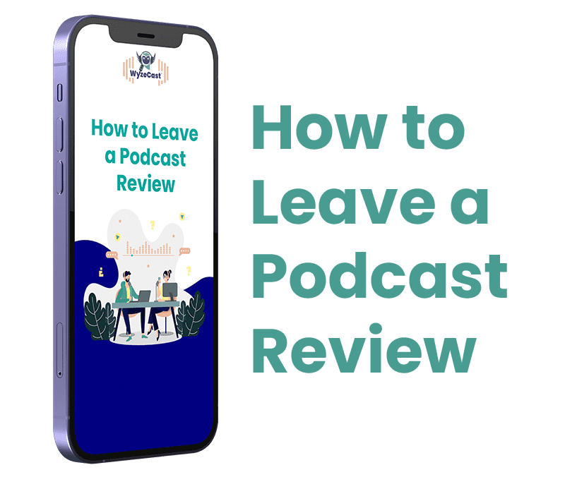 How to Leave a Podcast Review